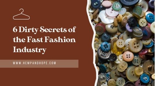 6 Dirty Secrets of the Fast Fashion Industry