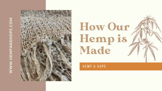 How Is Hemp Fabric Made? 
