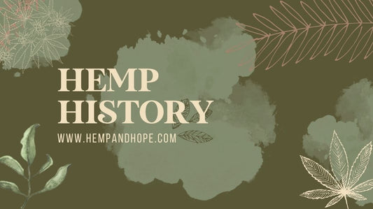 A Brief History Of Hemp